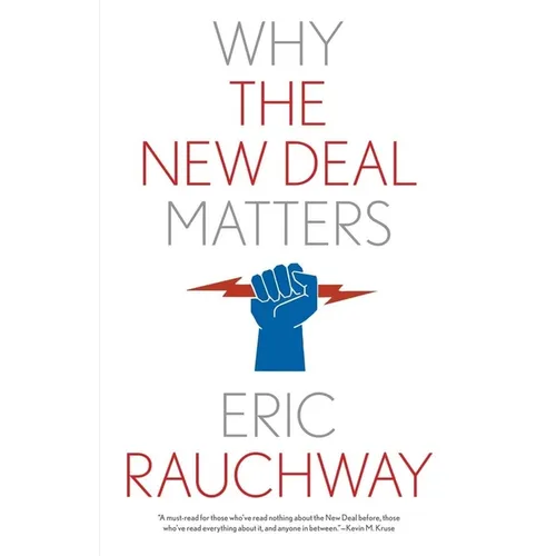 Why the New Deal Matters - Paperback
