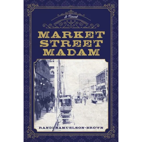 Market Street Madam - Paperback