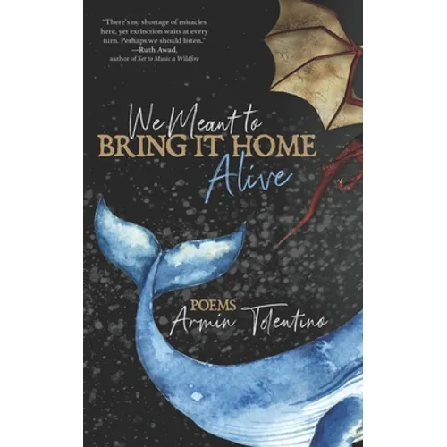 We Meant to Bring It Home Alive - Paperback