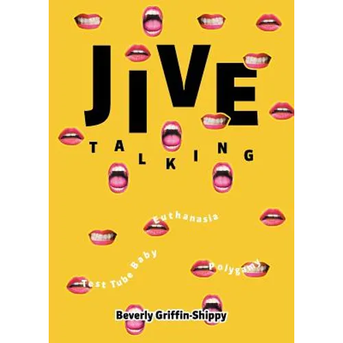 Jive Talking: Teeth with a Smile - Paperback