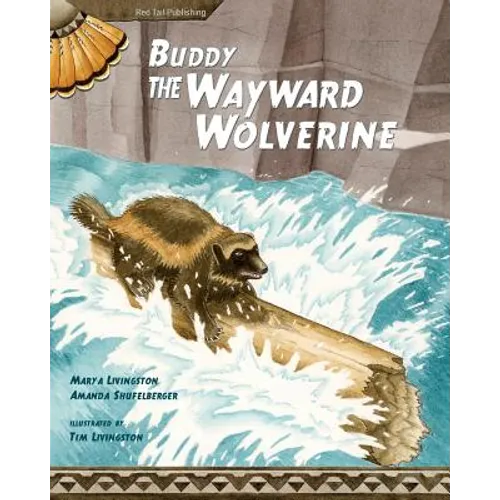 Buddy, the Wayward Wolverine - Paperback
