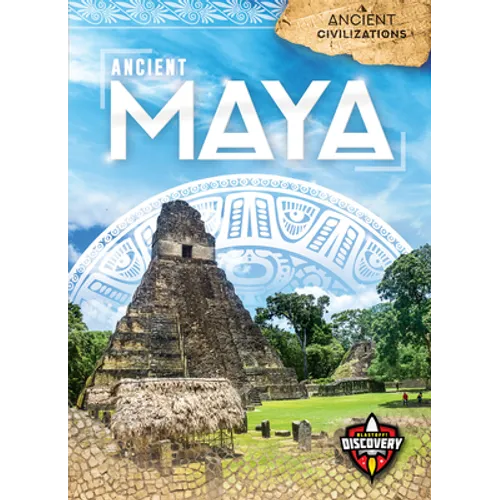 Ancient Maya - Library Binding