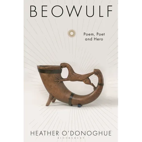 Beowulf: Poem, Poet and Hero - Hardcover