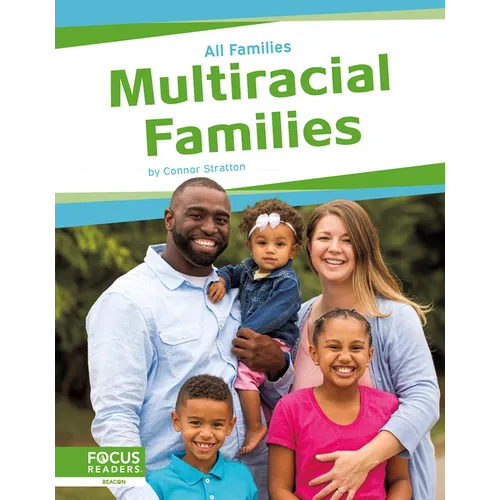 Multiracial Families - Library Binding