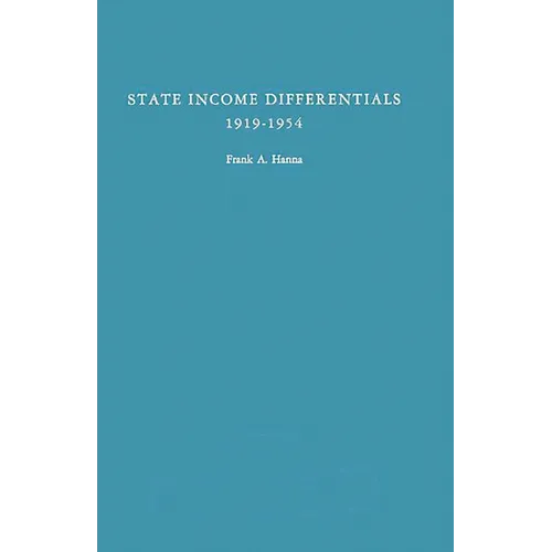 State Income Differentials, 1919-1954 - Hardcover