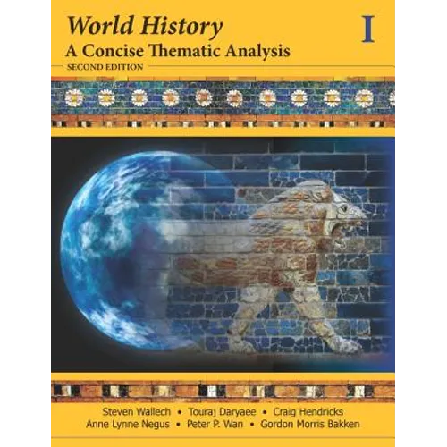 World History: A Concise Thematic Analysis, Volume 1 - Paperback