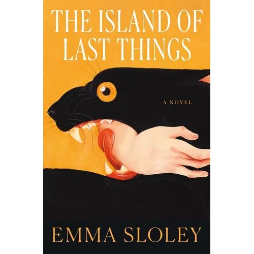 The Island of Last Things - Hardcover