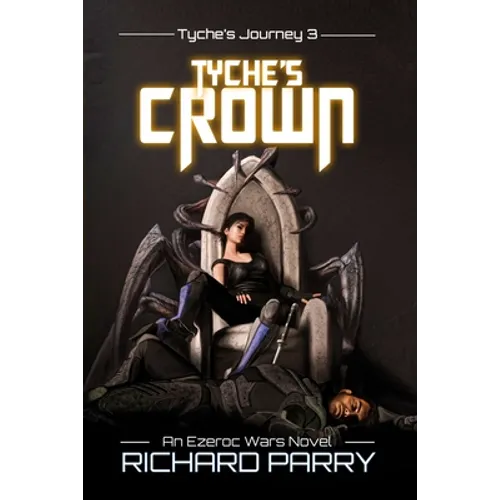 Tyche's Crown - Paperback