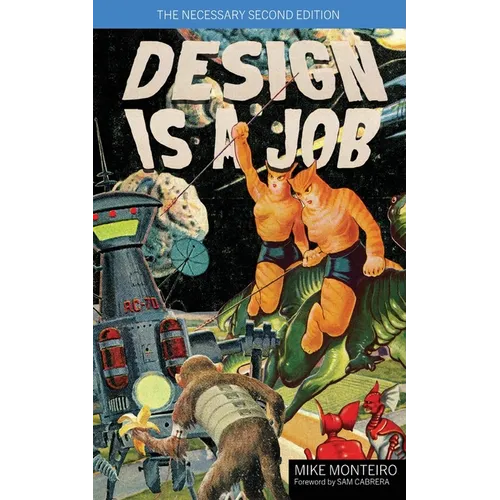 Design Is a Job: The Shitty Pulp Edition - Paperback