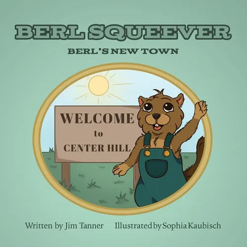 Berl Squeever: Berl's New Town - Paperback