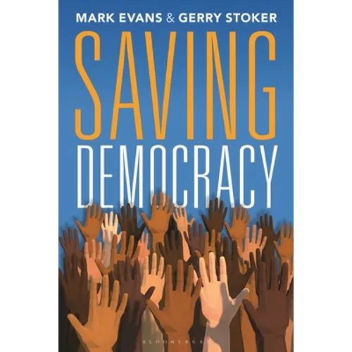 Saving Democracy - Hardcover