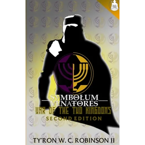 Symbolum Venatores War of The Two Kingdoms: Second Edition - Paperback