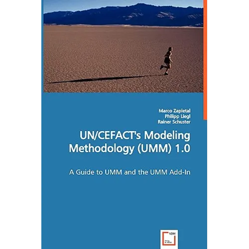 UN/CEFACT's Modeling Methodology (UMM) 1.0 - Paperback