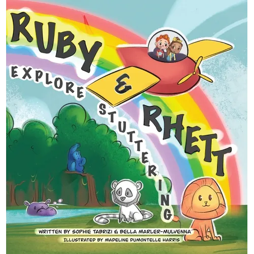 Ruby & Rhett Explore Stuttering - Hardcover