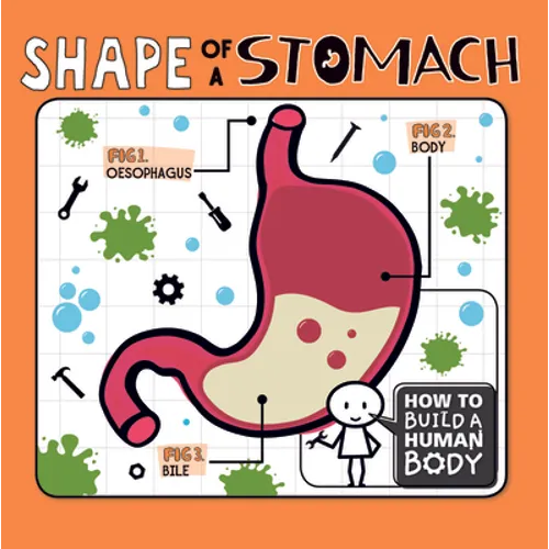 Shape of a Stomach - Library Binding