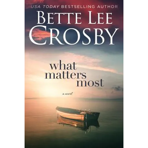 What Matters Most - Paperback