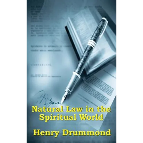 Natural Law in the Spiritual World - Hardcover