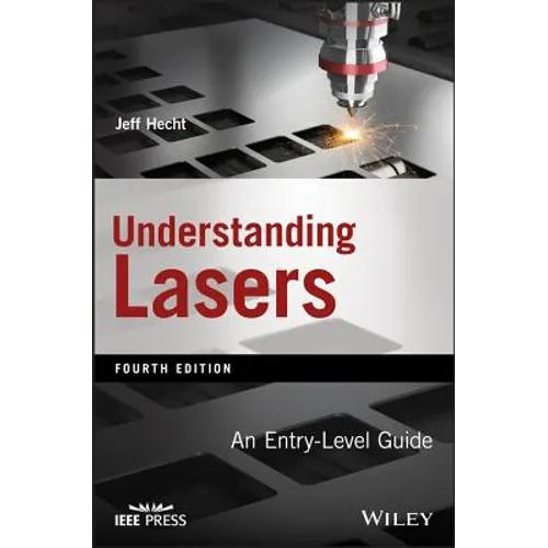 Understanding Lasers: An Entry-Level Guide - Paperback