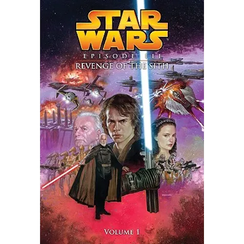 Episode III: Revenge of the Sith: Vol.1 - Library Binding