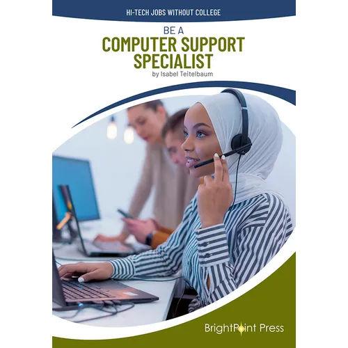 Be a Computer Support Specialist - Hardcover