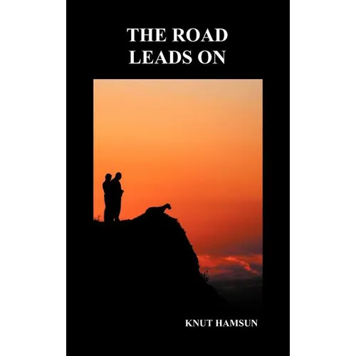 The Road Leads On (Hardback) - Hardcover