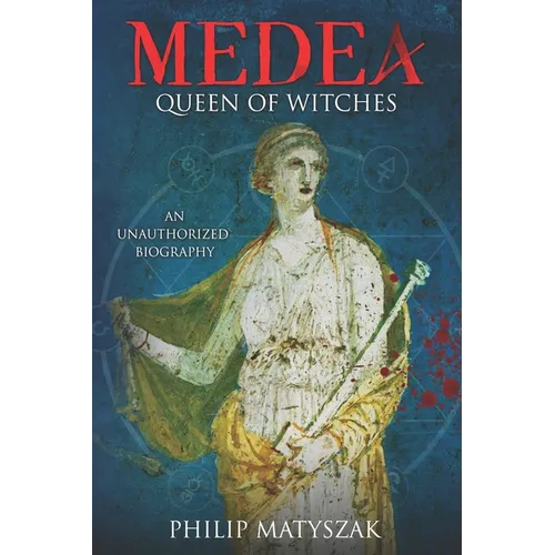 Medea: Queen of Witches - Paperback