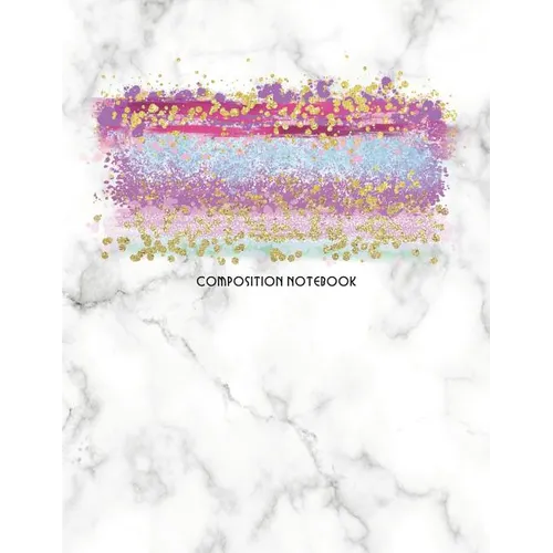 Composition Notebook: Marble and Glitter Decorative Design with Wide Rule Lines and Numbered Pages - Paperback