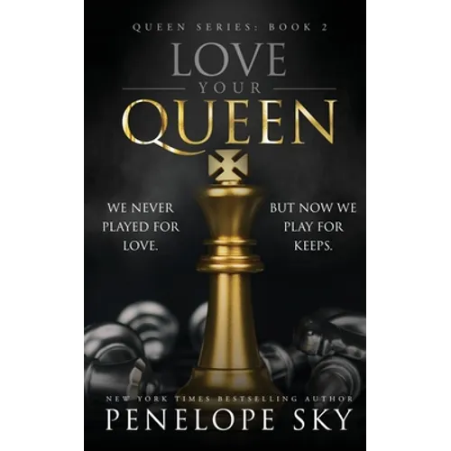 Love Your Queen - Paperback