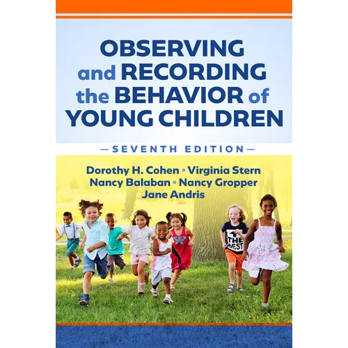 Observing and Recording the Behavior of Young Children - Paperback