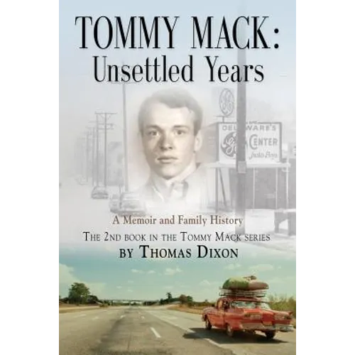 Tommy Mack: Unsettled Years - Paperback