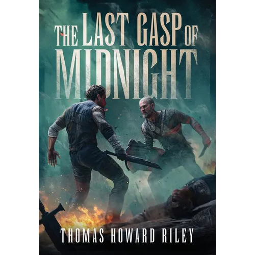 The Last Gasp Of Midnight - Hardcover