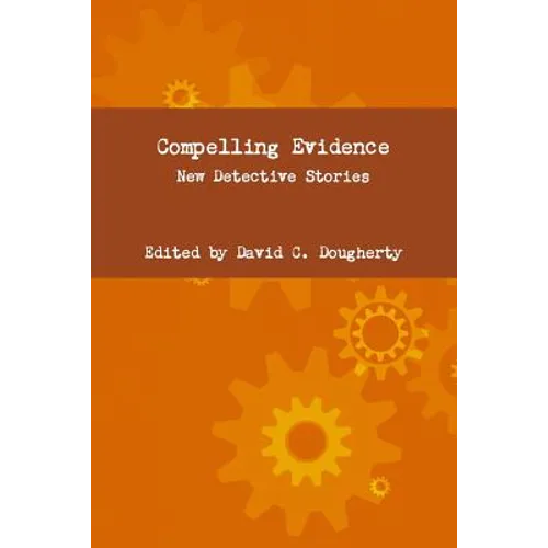 Compelling Evidence - Paperback