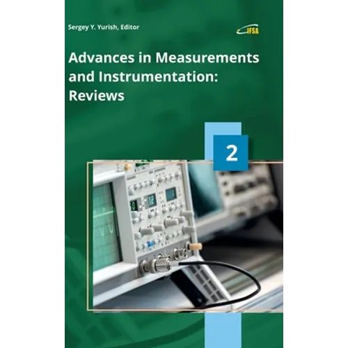 Advances in Measurements and Instrumentation: Reviews, Vol. 2 - Hardcover