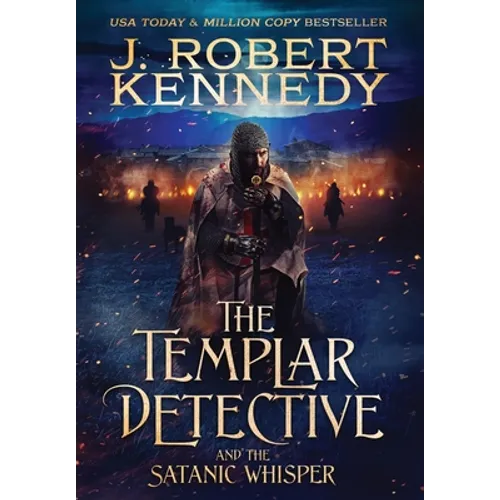 The Templar Detective and the Satanic Whisper - Hardcover