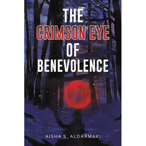 The Crimson Eye of Benevolence - Paperback