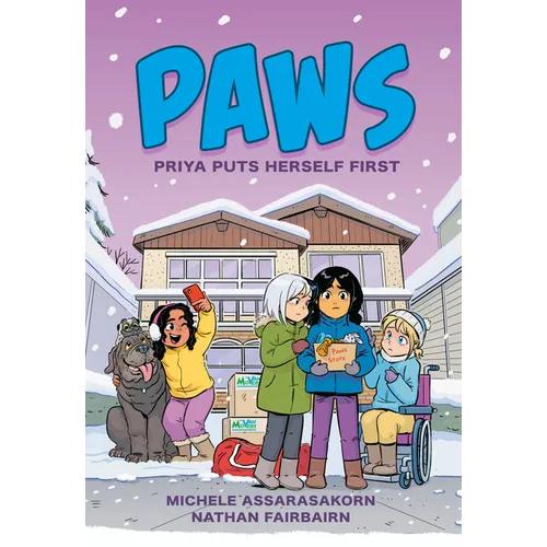 Paws: Priya Puts Herself First: A Graphic Novel - Hardcover