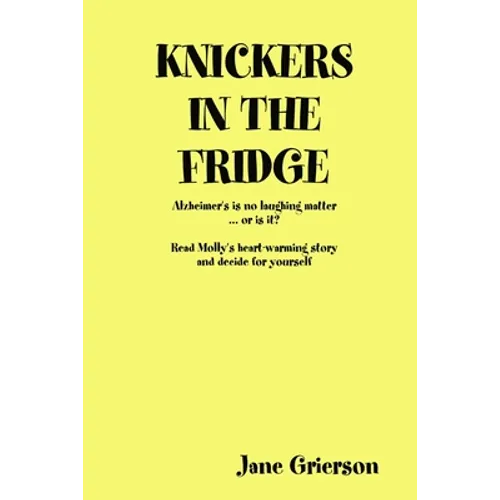 Knickers in the Fridge - Paperback