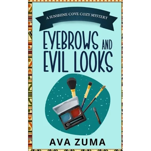 Eyebrows and Evil Looks - Paperback