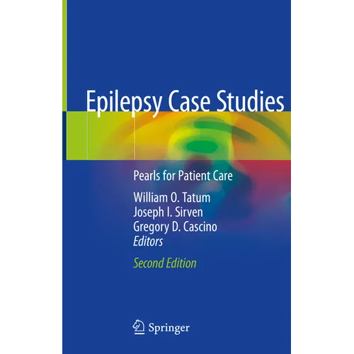 Epilepsy Case Studies: Pearls for Patient Care - Hardcover