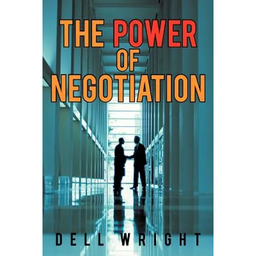 The Power of Negotiation - Paperback