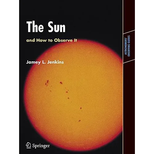 The Sun and How to Observe It - Paperback