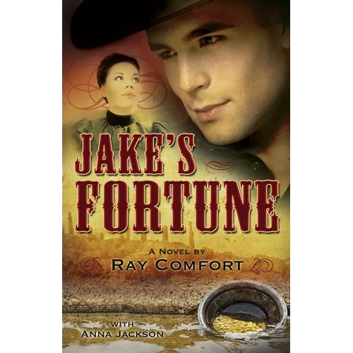Jake's Fortune: Historical Fiction at It's Best - Paperback