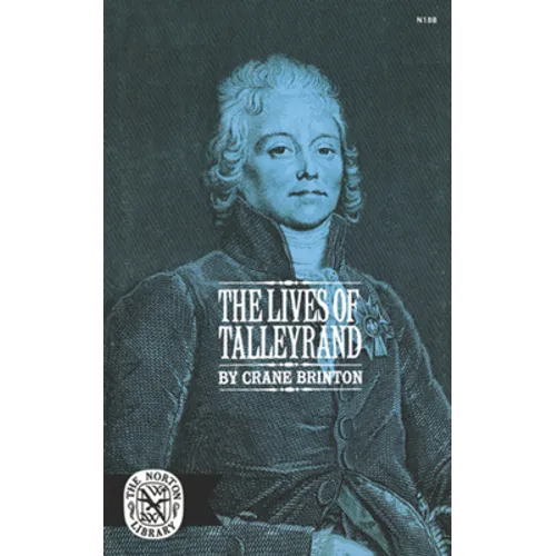 The Lives of Tallyrand - Paperback