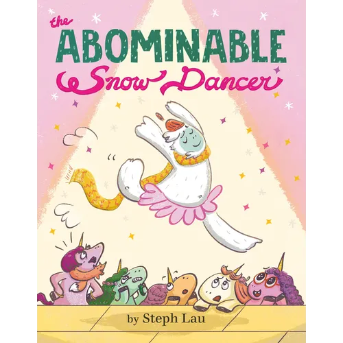 The Abominable Snow Dancer - Hardcover