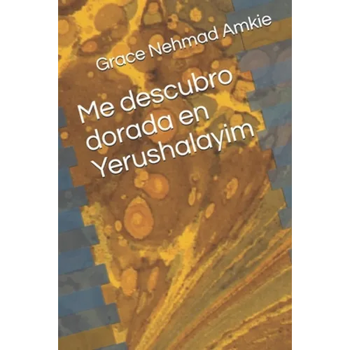Me descubro dorada en Yerushalayim - Paperback