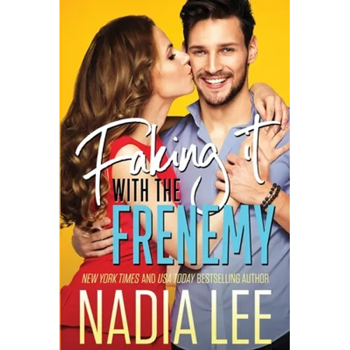 Faking It with the Frenemy - Paperback