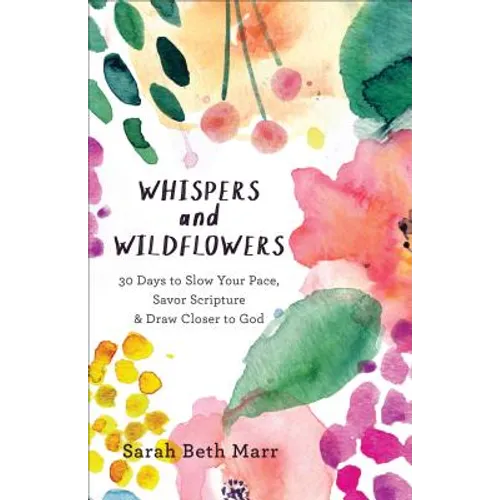 Whispers and Wildflowers - Paperback