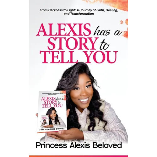 Alexis has a story to tell you - Hardcover