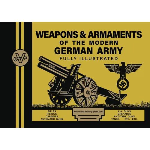 Weapons & Armaments of the Modern German Army - Paperback