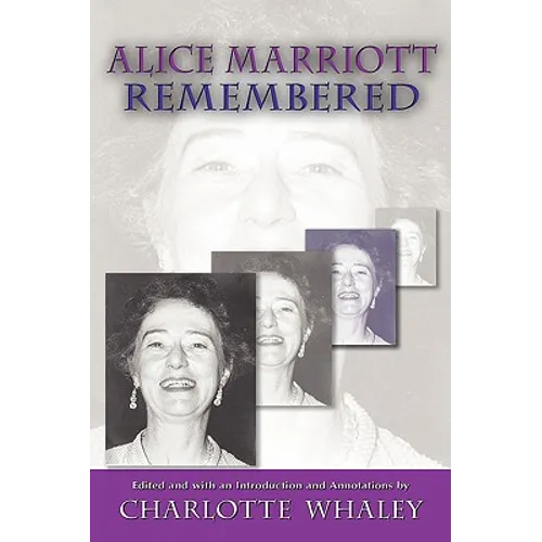 Alice Marriott Remembered - Paperback
